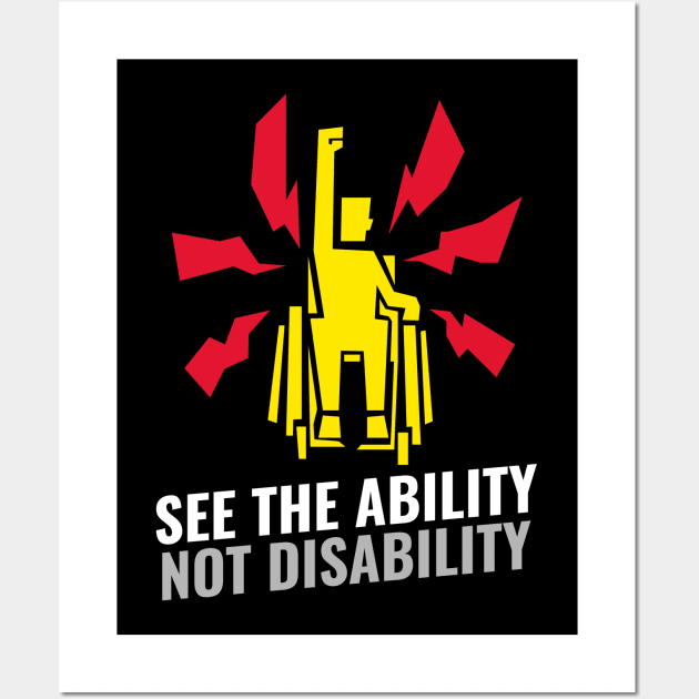 See The Ability Not Disability / Equality For All Wall Art by Redboy